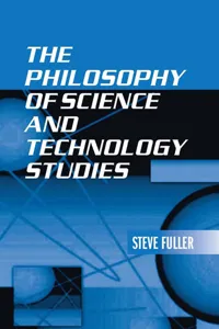 The Philosophy of Science and Technology Studies_cover