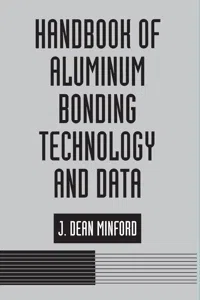 Handbook of Aluminum Bonding Technology and Data_cover