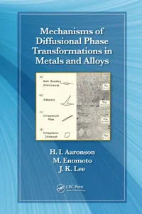 Mechanisms of Diffusional Phase Transformations in Metals and Alloys_cover