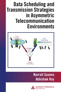 Data Scheduling and Transmission Strategies in Asymmetric Telecommunication Environments_cover