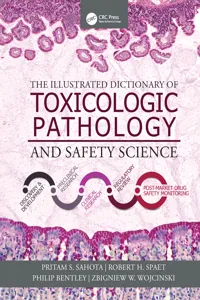 The Illustrated Dictionary of Toxicologic Pathology and Safety Science_cover