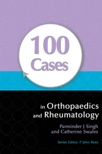 100 Cases in Orthopaedics and Rheumatology_cover