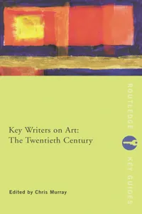 Key Writers on Art: The Twentieth Century_cover