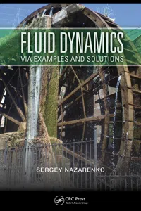 Fluid Dynamics via Examples and Solutions_cover