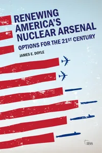 Renewing America's Nuclear Arsenal_cover