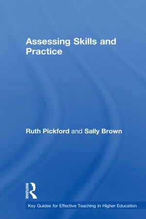 Assessing Skills and Practice