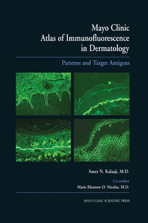 Mayo Clinic Atlas of Immunofluorescence in Dermatology