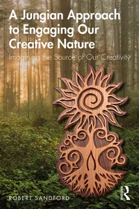 A Jungian Approach to Engaging Our Creative Nature_cover
