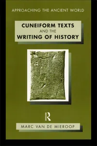 Cuneiform Texts and the Writing of History_cover