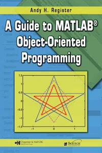 A Guide to MATLAB Object-Oriented Programming_cover