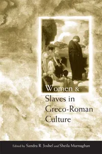 Women and Slaves in Greco-Roman Culture_cover