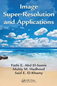 Image Super-Resolution and Applications_cover