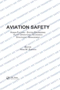 Aviation Safety, Human Factors - System Engineering - Flight Operations - Economics - Strategies - Management_cover