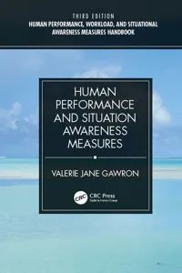 Human Performance, Workload, and Situational Awareness Measures Handbook, Third Edition - 2-Volume Set_cover