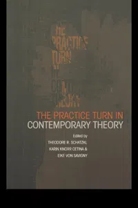 The Practice Turn in Contemporary Theory_cover