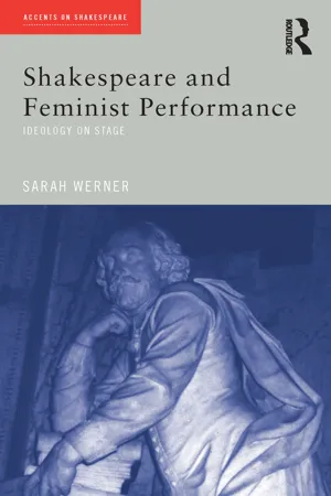 Shakespeare and Feminist Performance