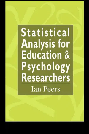 Statistical Analysis for Education and Psychology Researchers