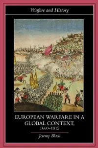 European Warfare in a Global Context, 1660-1815_cover
