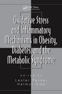 Oxidative Stress and Inflammatory Mechanisms in Obesity, Diabetes, and the Metabolic Syndrome_cover