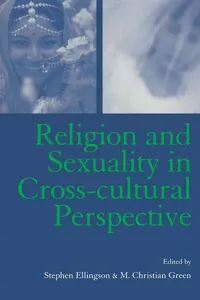 Religion and Sexuality in Cross-Cultural Perspective_cover