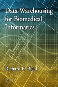 Data Warehousing for Biomedical Informatics_cover