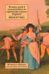 Women, Work And Sexual Politics In Eighteenth-Century England_cover