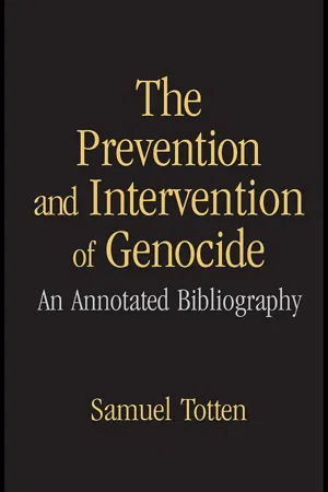 The Prevention and Intervention of Genocide