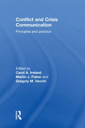 Conflict and Crisis Communication