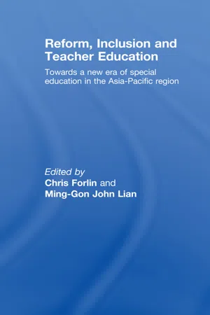 Reform, Inclusion and Teacher Education