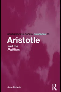 Routledge Philosophy Guidebook to Aristotle and the Politics_cover