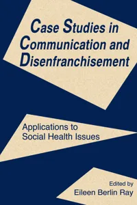 Case Studies in Communication and Disenfranchisement_cover