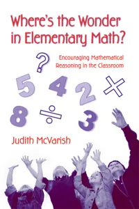 Where's the Wonder in Elementary Math?_cover