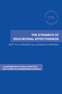 The Dynamics of Educational Effectiveness_cover