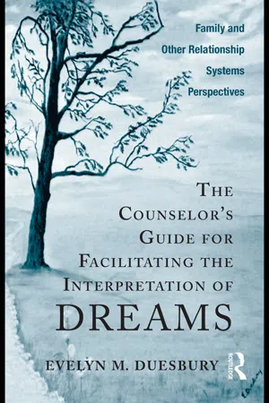 The Counselor's Guide for Facilitating the Interpretation of Dreams