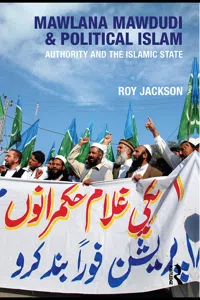 Mawlana Mawdudi and Political Islam_cover