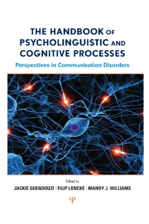 The Handbook of Psycholinguistic and Cognitive Processes