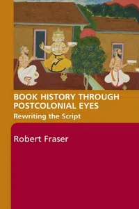 Book History Through Postcolonial Eyes_cover