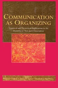 Communication as Organizing_cover