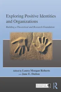 Exploring Positive Identities and Organizations_cover