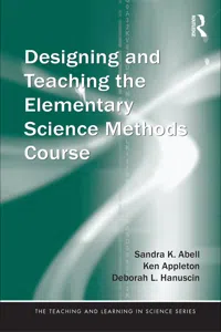 Designing and Teaching the Elementary Science Methods Course_cover