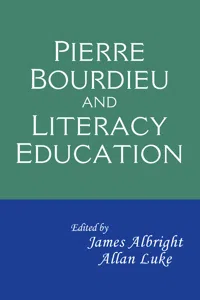 Pierre Bourdieu and Literacy Education_cover