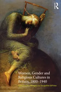 Women, Gender and Religious Cultures in Britain, 1800-1940_cover