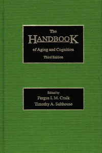 The Handbook of Aging and Cognition_cover