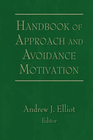 Handbook of Approach and Avoidance Motivation