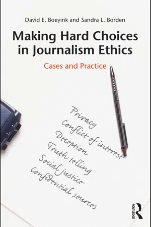 Making Hard Choices in Journalism Ethics