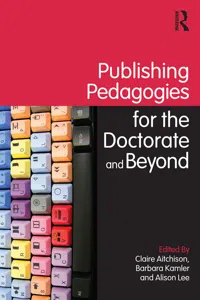 Publishing Pedagogies for the Doctorate and Beyond_cover