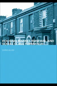 Housing Market Renewal and Social Class_cover