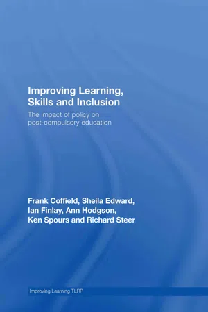 Improving Learning, Skills and Inclusion