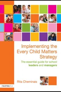 Implementing the Every Child Matters Strategy_cover