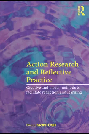 Action Research and Reflective Practice